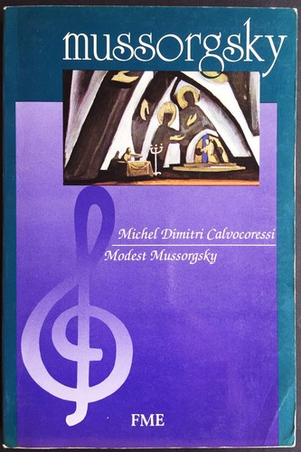 Modest mussorgsky vita opere - mussorgsky,